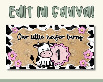 Cow First Birthday Banner | Pink Floral Heifer Turns One | Customizable Canva Template (Digital Download)