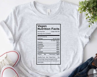 Chemise végétalienne, faits nutritionnels végétaliens, cadeau pour les végétaliens