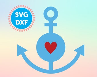 Anchor with Heart SVG DXF File, Anchor Svg Files, Nautical SVG File,  digital cut files, vector cutting files, digital download files