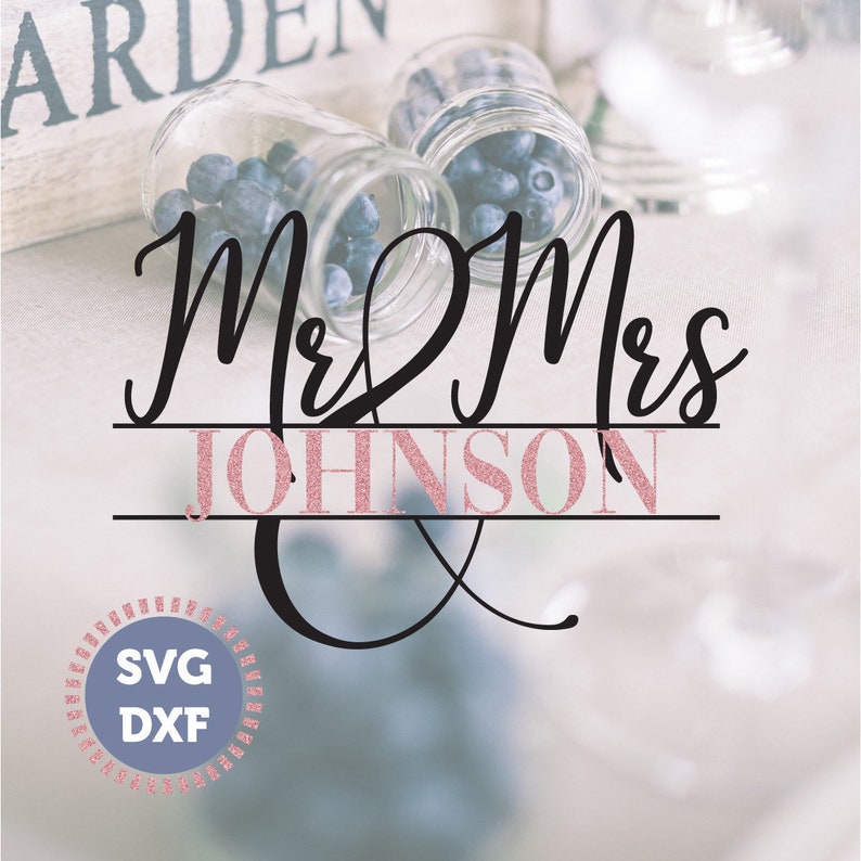 Download Mr. And Mrs. Split Monogram Frame SVG DXF Wedding svg | Etsy