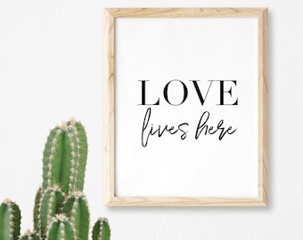 Love Lives Here Printable, Love Lives Here Print, Living Room Wall Art, Bedroom Wall Art, Gallery Wall, Printable Art, 11x14, 8x10, 5x7, 4x6