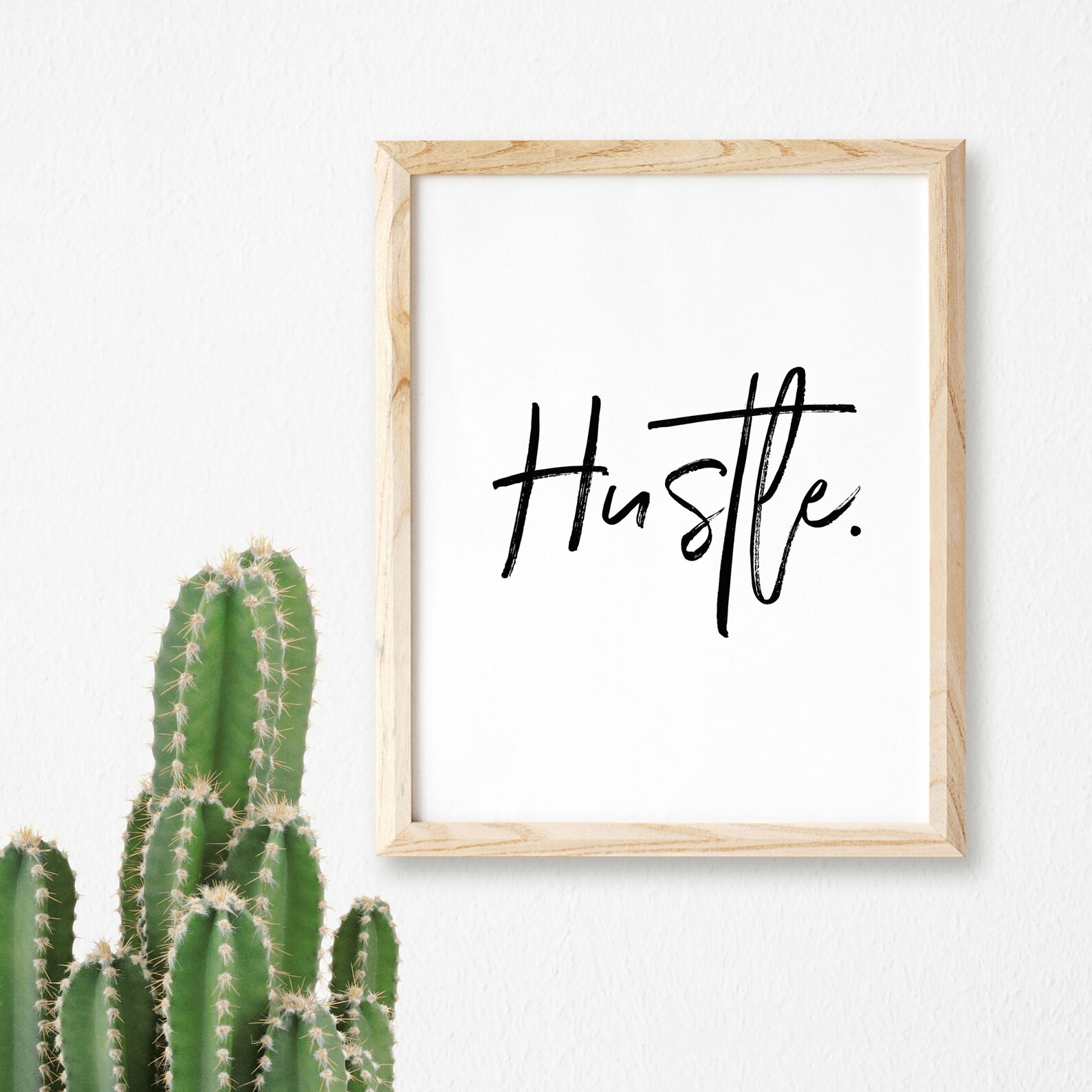Hustle Printable, Hustle Print, Hustle Wall Art, Hustle Poster