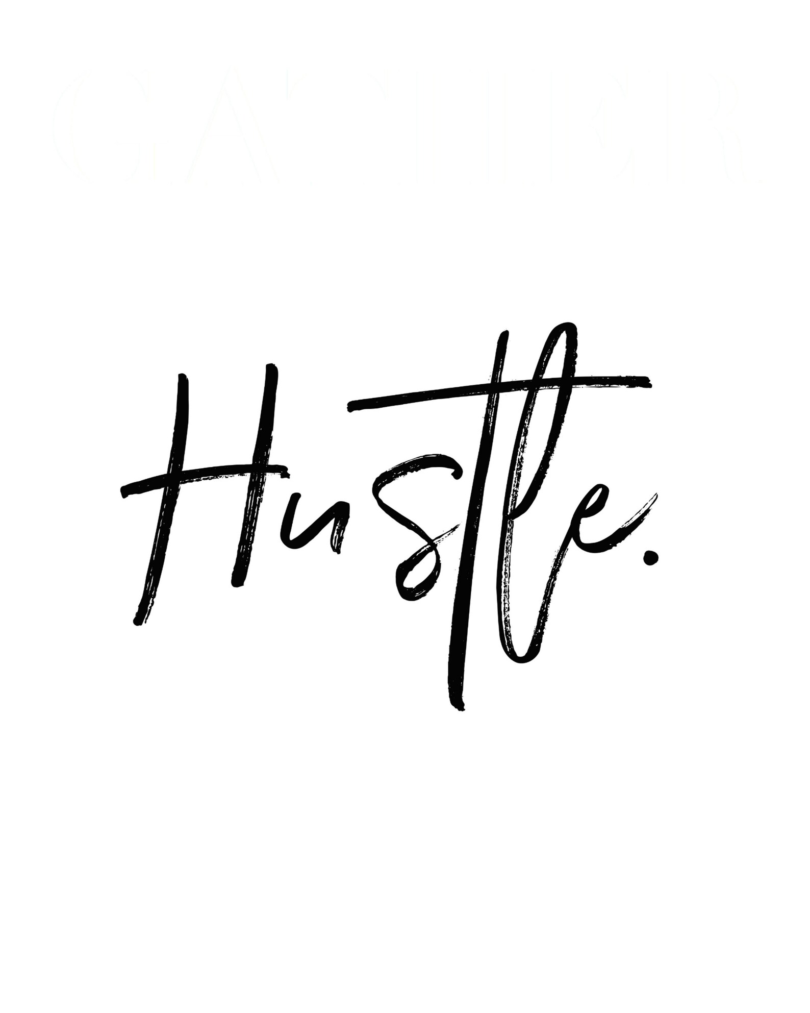 Hustle Printable, Hustle Print, Hustle Wall Art, Hustle Poster