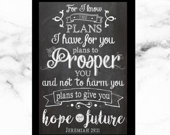 Instant Download - Printable - Large 20in x 30in Chalkboard Print - For I Know the Plans I Have For You - Jeremiah 29:11