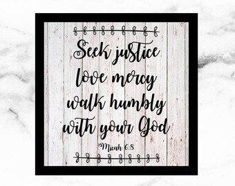 Instant Download - Printable - Large 18in x 18in Wood Plank Print - Seek Justice, Love Mercy, Walk Humbly - Micah 6:8