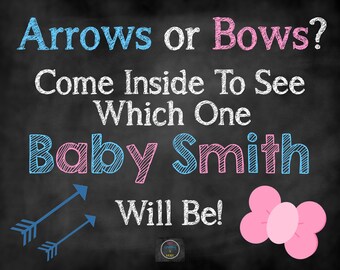 Bows or Arrows Gender Reveal Sign, Gender Reveal Party, Gender Reveal Decor