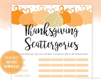 May include: Printable Thanksgiving Scattergories game with a festive orange and gold pumpkin design. The game includes a list of categories and blank spaces for players to fill in.