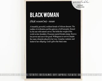 Zwarte vrouw definitie print, melanine vrouw, typografische kunst, zwart meisje, zwarte moeder cadeau, zwarte meisjes rock, mooie zwarte kunst