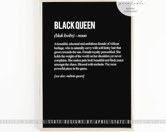 Black Queen Definition Print, Melanin Queen, Art Print, Typographic Art, Black girl, Melanin Print, Black Girls Rock, Beautiful Black Art