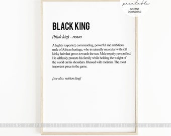 Black King Definition Print, Art Print, black fathers matter, African man art, African American man, Black Empowerment, Black Excellence
