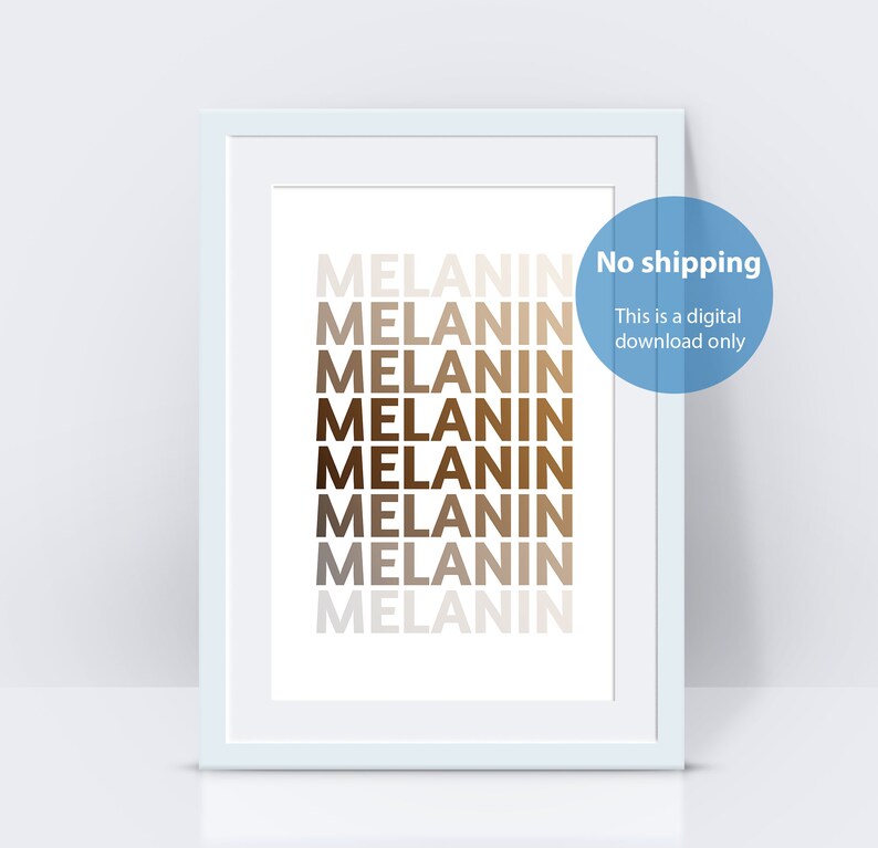 Melanin Poppin Print Printable Art Shades of Black African - Etsy