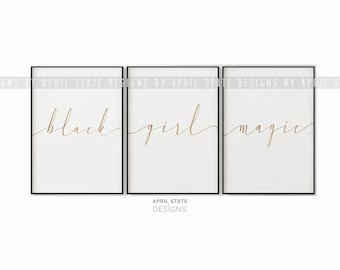 Black Girl Magic, afdrukbaar, set van 3 prints, kunst voor vrouwen, zwarte meisjes rock, zwarte vrouw kunst, inspirerend, zwarte cultuur, Inwijdingsfeest