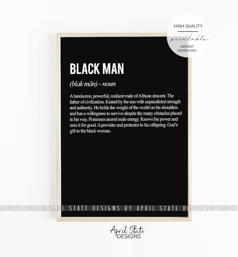 Black Man Definition Print, Black Fathers Matter, African Man Art, African American Man, Black Empowerment, Black Excellence image 1