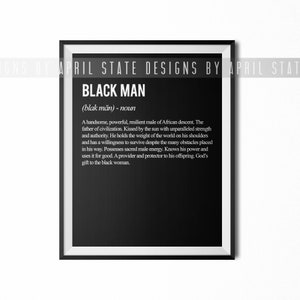 Black Man Definition Print, Black Fathers Matter, African Man Art, African American Man, Black Empowerment, Black Excellence image 3