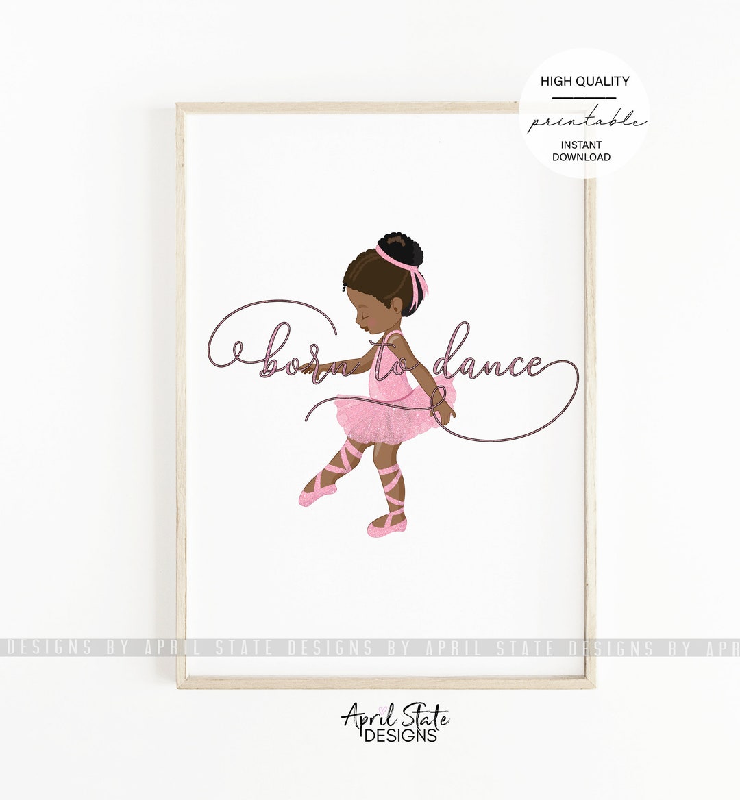 Black Ballerina Art, Printable Art, Nursery Art, Born to Dance, Girls ...