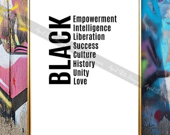 Black Empowerment Printable Typography Art -  Black Culture Wall Art - Inspirational Black Pride Art - African American Digital Download