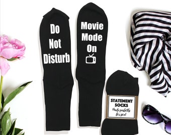 Do Not Disturb Movie Mode On Socks, If you Can Read This, Custom Black Socks, Personalized Gift Socks, Statement Gift Socks, Message Socks