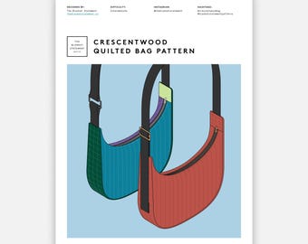Crescentwood Quilted Bag Pattern - Digital PDF Download