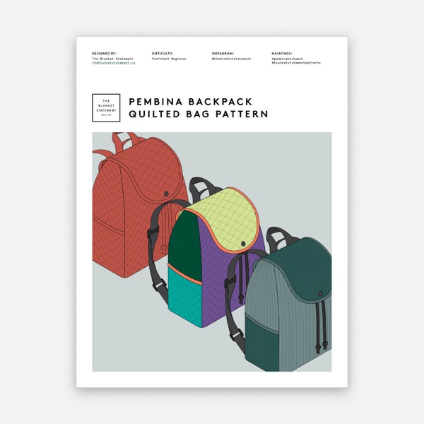 Pembina Backpack Quilted Bag Pattern - Digital PDF Download