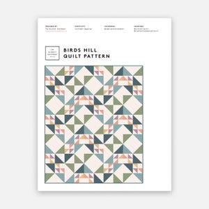 Birds Hill Quilt Pattern PDF Download