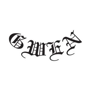 May include: Black stylized text that reads "GWEN" in an old English font. The letters are slightly tilted and appear to be a logo or design element, set against a plain white background.