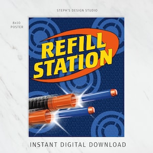 May include: A blue and orange poster with the text "REFILL STATION" in a large, bold font. The poster features two toy guns with orange barrels and blue handles. The background is a blue honeycomb pattern with white circles.