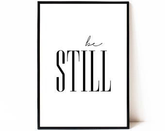 Be Still printable wall art, instant download printable art, typography poster, printable quote, digital download, Bible verse, minimalist