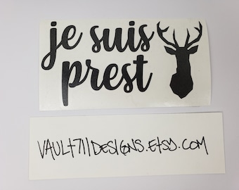 Outlander Inspired Je Suis Prest Fraser Clan Motto Vinyl Decal