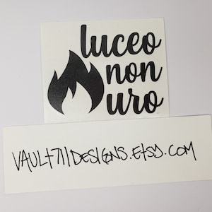 Outlander Inspired Luceo Non Uro MacKenzie Clan Motto Vinyl Decal