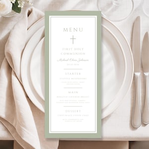 May include: A First Holy Communion menu card with a sage green border and a white interior. The menu includes the text "MENU", a cross, and the words "First Holy Communion". The menu lists the name "Michael Oliver Johnson" and the date "05.25.2036".