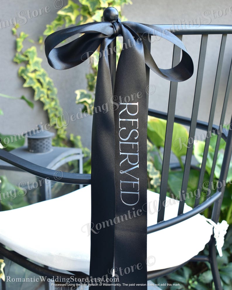 Personalized Wedding Chair Seating Ribbon, Vinyl Text, Satin Ribbon Seating Tags, Reserved Seating Tags Wedding Chair Decor Name Place Tags image 5