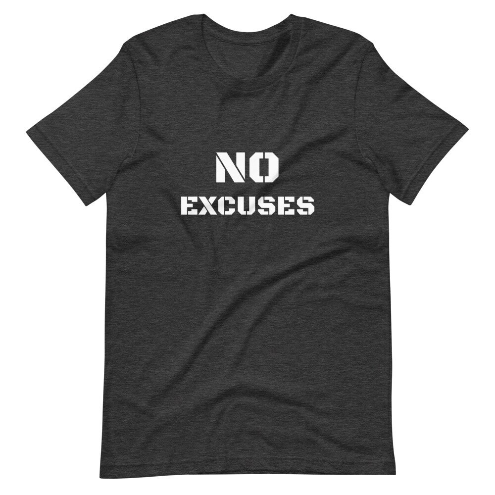 No Excuses T-Shirt Motivational Shirt Mens Shirt Tee | Etsy