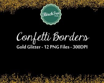 Digital Glitter Borders - Confetti Glitter Gold Metallic Clipart - Invitation - Scrapbooking - Christmas Decoration - Paper - Gold Border