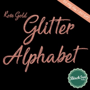 PNG Rose Gold Glitter Letters, Sparkle Clip Art, Letters Alphabet Numbers,  Instant Download Files, Rose Gold Glitter Alphabet, Glitter 2GB 