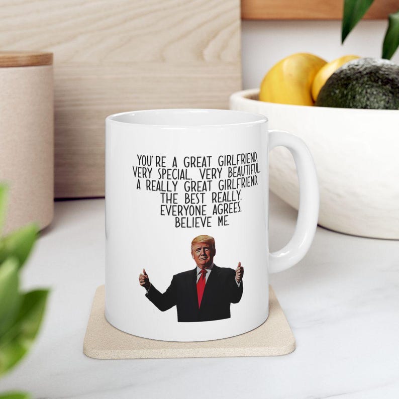 Funny Trump Girlfriend Mug - USA Shipped Gift image 3