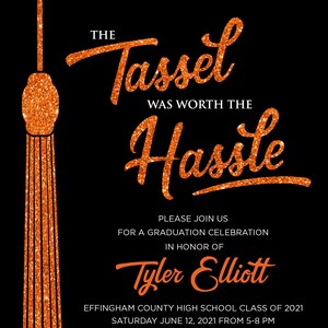 The Tassel Was Worth the Hassle Orange and Black Invitation Class of 2023