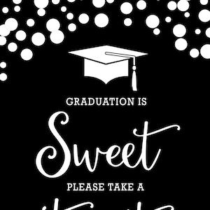 Graduation Treat Sign: Black and White Party Decor (Digital Download)