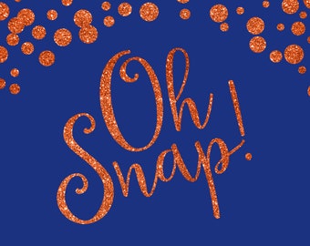 Printable Oh Snap Photo Booth Sign - Etsy