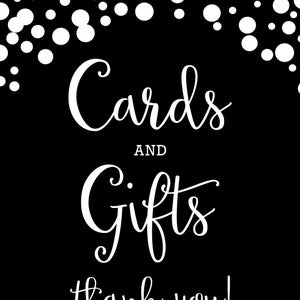 Instant Download Printable Black and White Cards and Gifts Sign Grad Party Decor