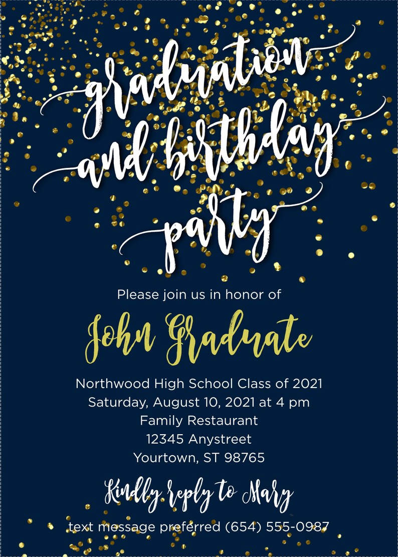 Puede incluir: Una invitaci&oacute;n a una fiesta de graduaci&oacute;n y cumplea&ntilde;os de color azul marino con confeti dorado. El texto dice "graduation and birthday party" en letras blancas cursivas. La invitaci&oacute;n incluye el nombre "John Graduate", la fecha y la hora de la fiesta, la ubicaci&oacute;n y una solicitud de RSVP a Mary por mensaje de texto.
