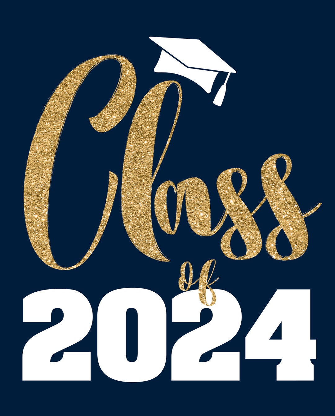 Navy Blue and Gold Class of 2024 Printable Sign Etsy