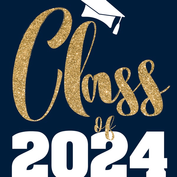 Navy Blue and Gold Class of 2024 Printable Sign