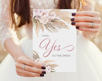 Printable Sign I Said Yes to the Dress shopping sign