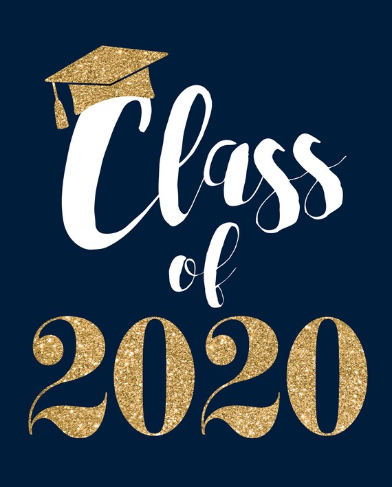 Navy Blue And Gold Class Of 2020 Graduation Party Printable Etsy