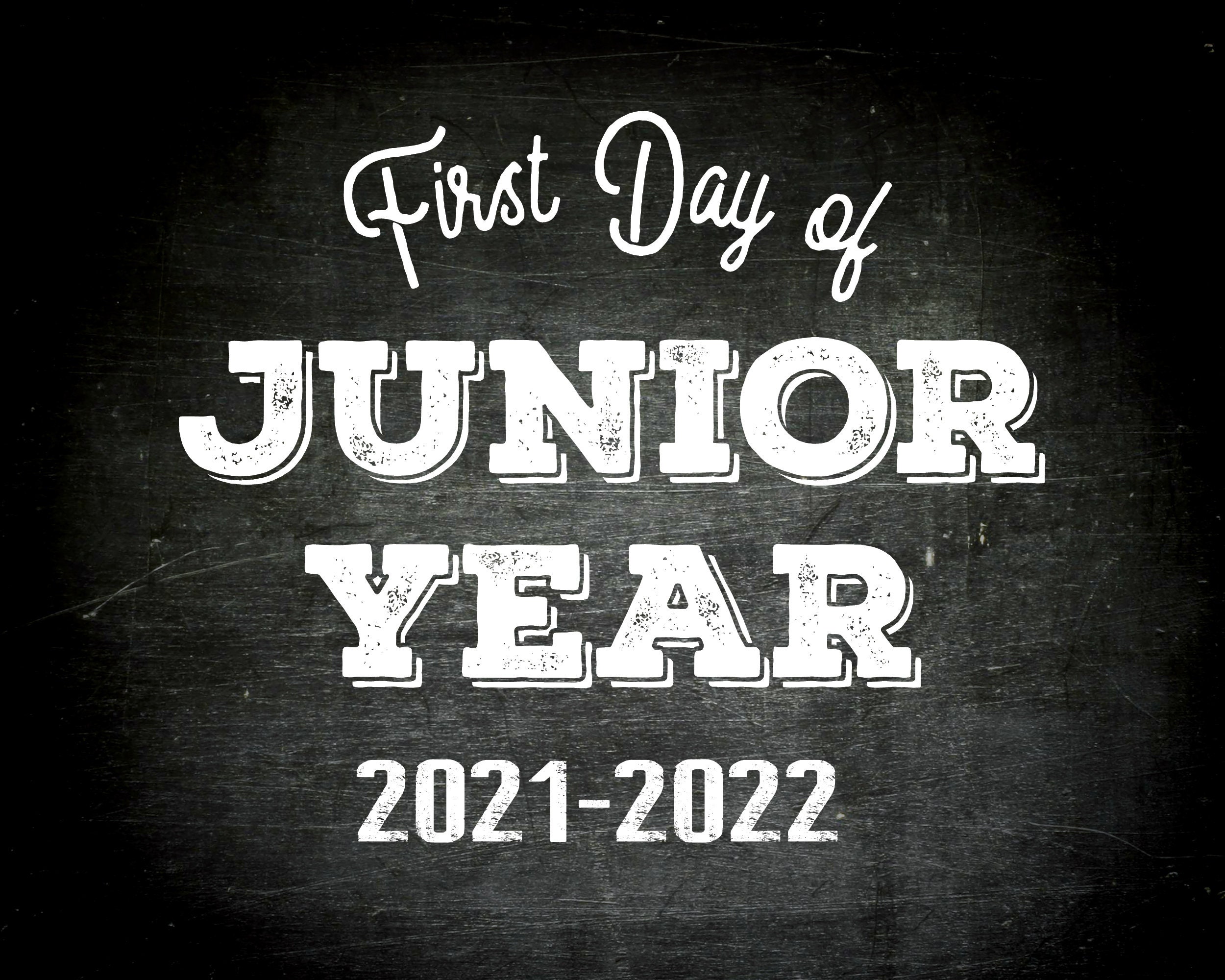 printable-first-day-of-junior-year-sign-etsy