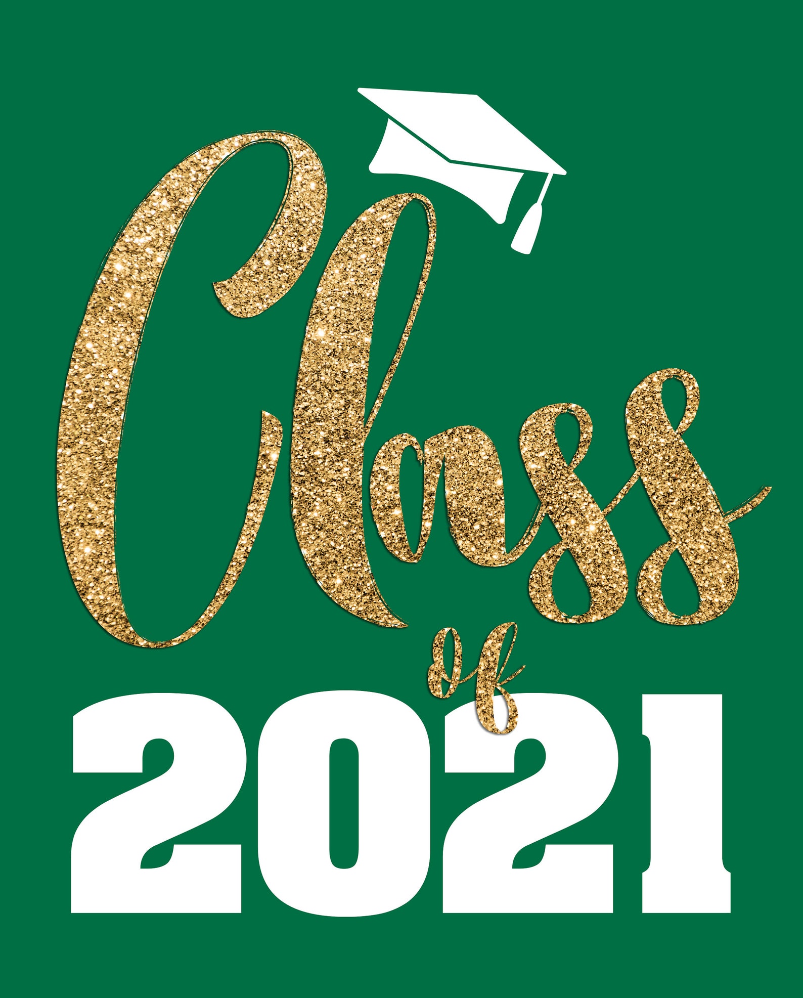Class of 2021 Printable Signs Green and Gold Glitter Etsy