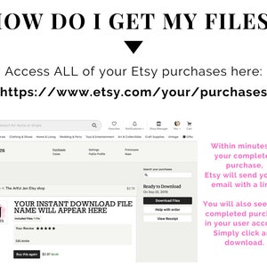 Puede incluir: Captura de pantalla de un sitio web de Etsy que muestra c&oacute;mo acceder a descargas digitales. El texto dice "&iquest;C&oacute;mo obtengo mis archivos?" y "Accede a TODAS tus compras de Etsy aqu&iacute;: https://www.etsy.com/your/purchases". La imagen tambi&eacute;n muestra una compra completada con un bot&oacute;n de descarga.
