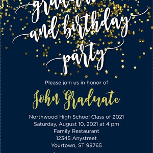 Puede incluir: Una invitaci&oacute;n a una fiesta de graduaci&oacute;n y cumplea&ntilde;os de color azul marino con confeti dorado. El texto dice "graduation and birthday party" en letras blancas en cursiva. La invitaci&oacute;n incluye el nombre "John Graduate", la fecha y hora de la fiesta, la ubicaci&oacute;n y una solicitud de RSVP a Mary por mensaje de texto.