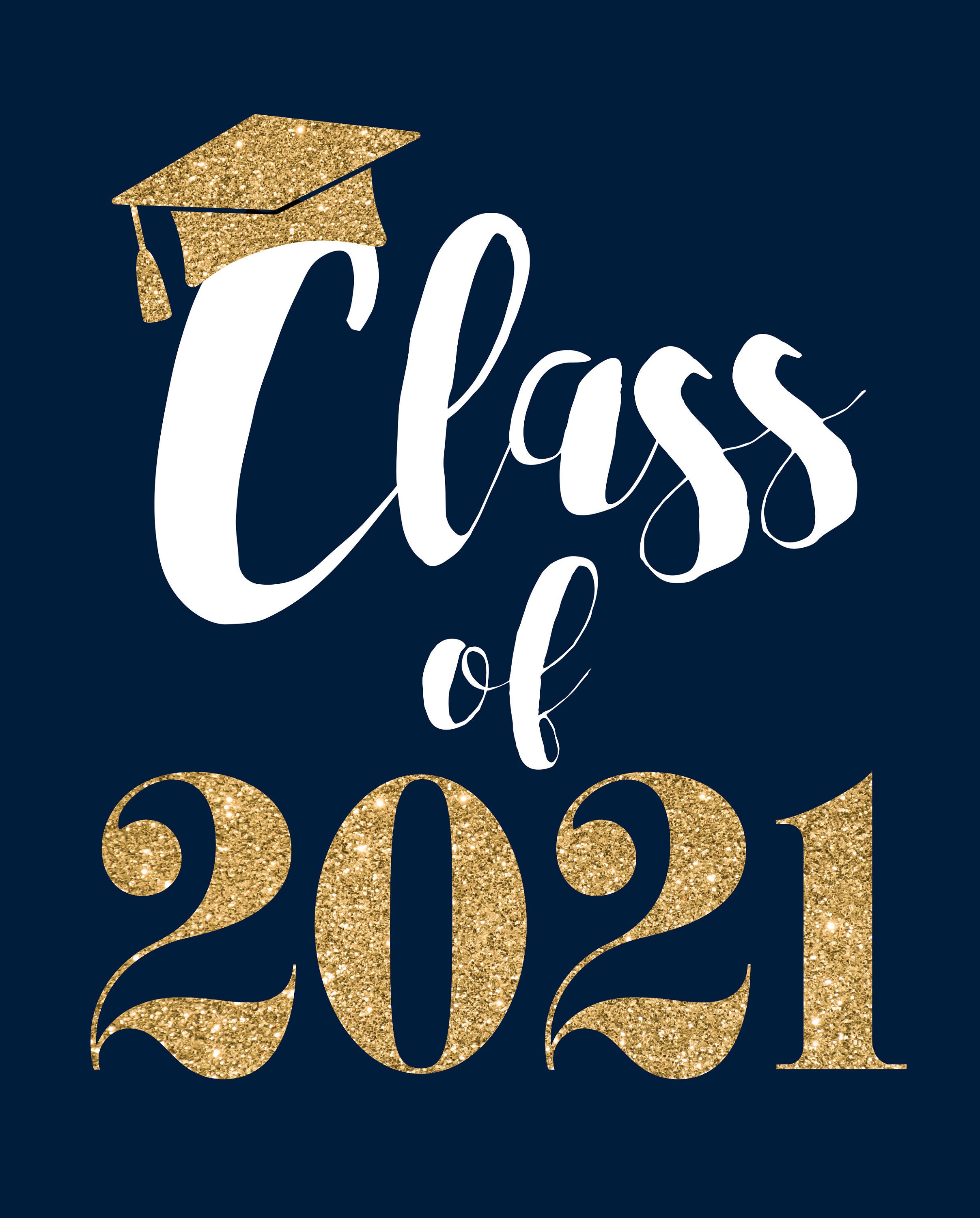 Navy Blue And Gold Class Of 2021 Printable Signs Etsy