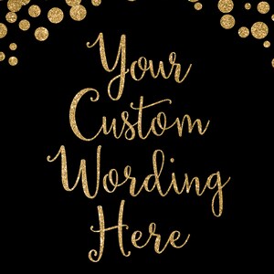Custom Printable Graduation Party Sign Black and Gold Glitter